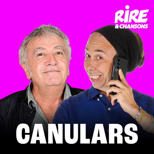 Flux Url de RIRE ET CHANSONS CANULARS
