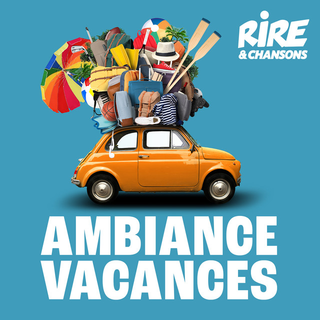 Flux Url de RIRE ET CHANSONS AMBIANCE VACANCES
